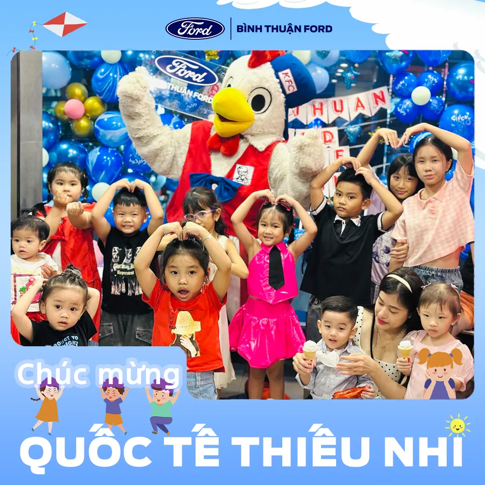 Binh Thuan Ford to chuc lien hoan Quoc te thieu nhi 2025