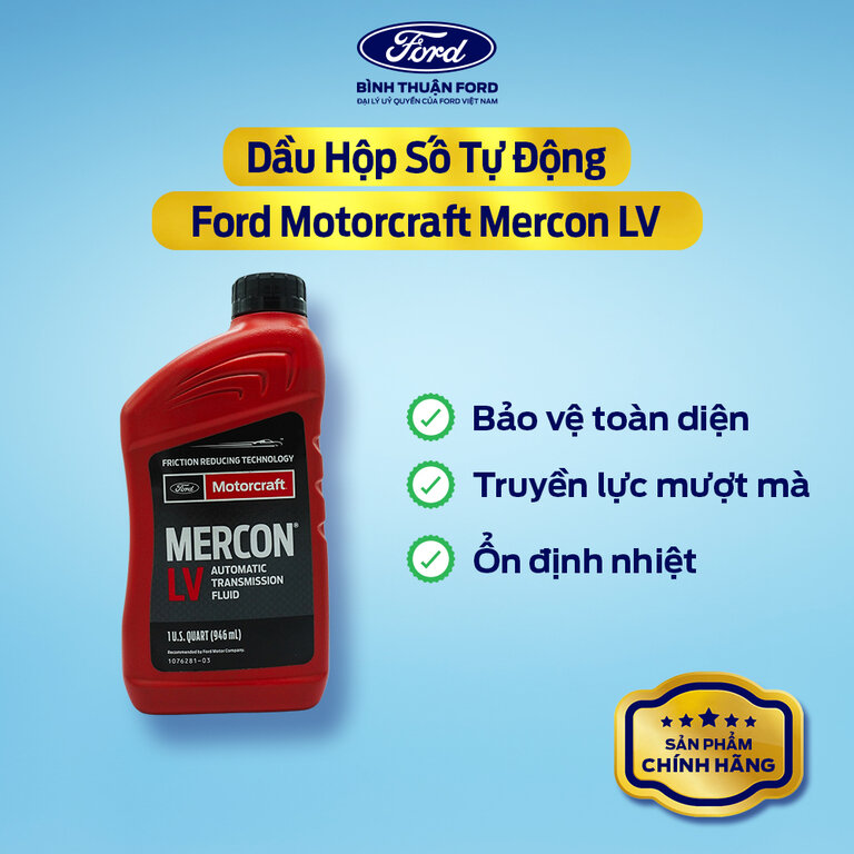 Dầu Hộp Số Tự Động Ford Mercon LV 946ml - Motorcraft