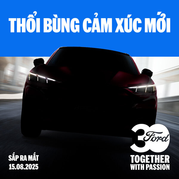 FORD VIỆT NAM & CỘT MỐC 30 NĂM: SẴN SÀNG THỔI BÙNG CẢM XÚC CÙNG FORD MUSTANG MACH-E