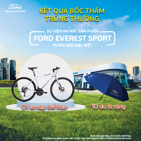 KẾT QUẢ CHƯƠNG TRÌNH "BỐC THĂM TRÚNG THƯỞNG - MỪNG FORD EVEREST SPORT SE 2025 RA MẮT"