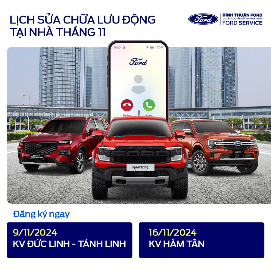 LỊCH SỬA CHỮA LƯU ĐỘNG TẠI NHÀ THÁNG 11 TẠI BÌNH THUẬN FORD